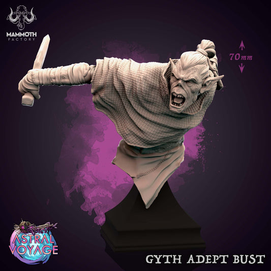 Gyth Adept ( Bust )