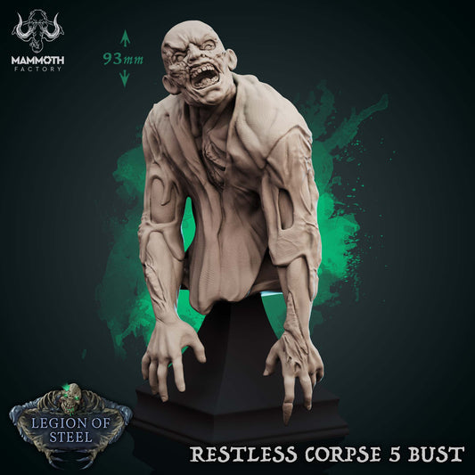 Restless Corpse ( Bust )